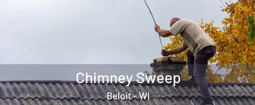  Chimney Sweep Beloit - WI