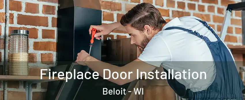  Fireplace Door Installation Beloit - WI