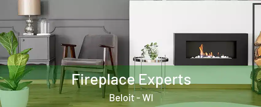  Fireplace Experts Beloit - WI