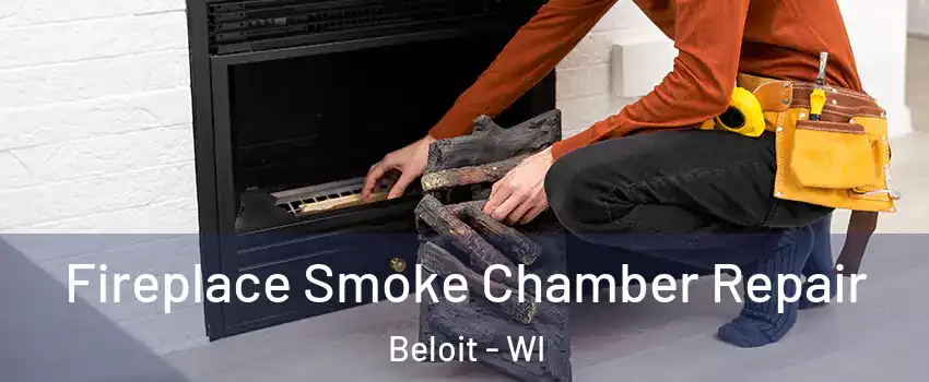  Fireplace Smoke Chamber Repair Beloit - WI