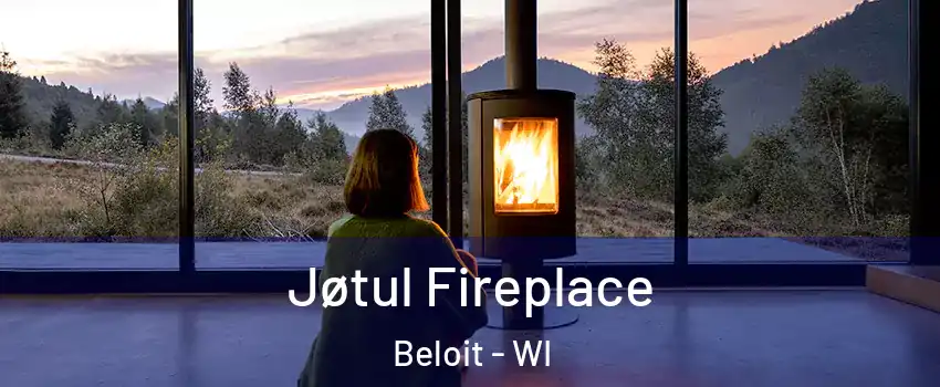  Jøtul Fireplace Beloit - WI