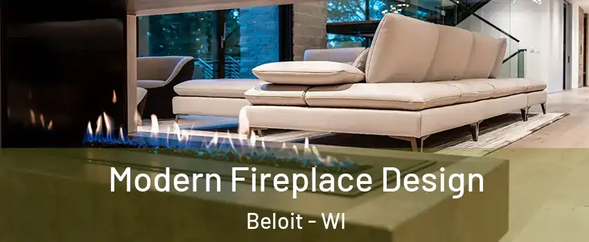  Modern Fireplace Design Beloit - WI