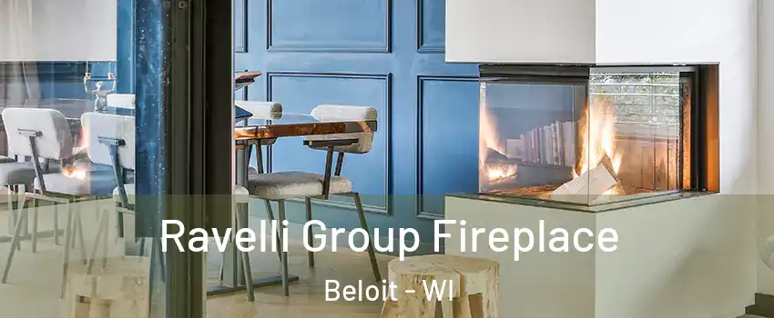  Ravelli Group Fireplace Beloit - WI