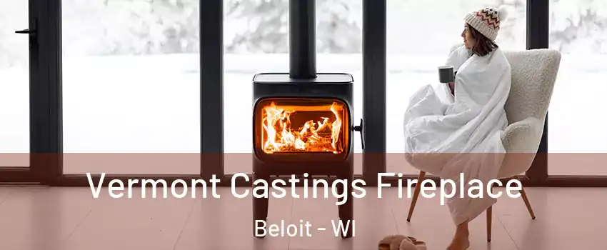 Vermont Castings Fireplace Beloit - WI